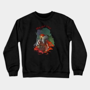 Who's Afraid of Who? Crewneck Sweatshirt